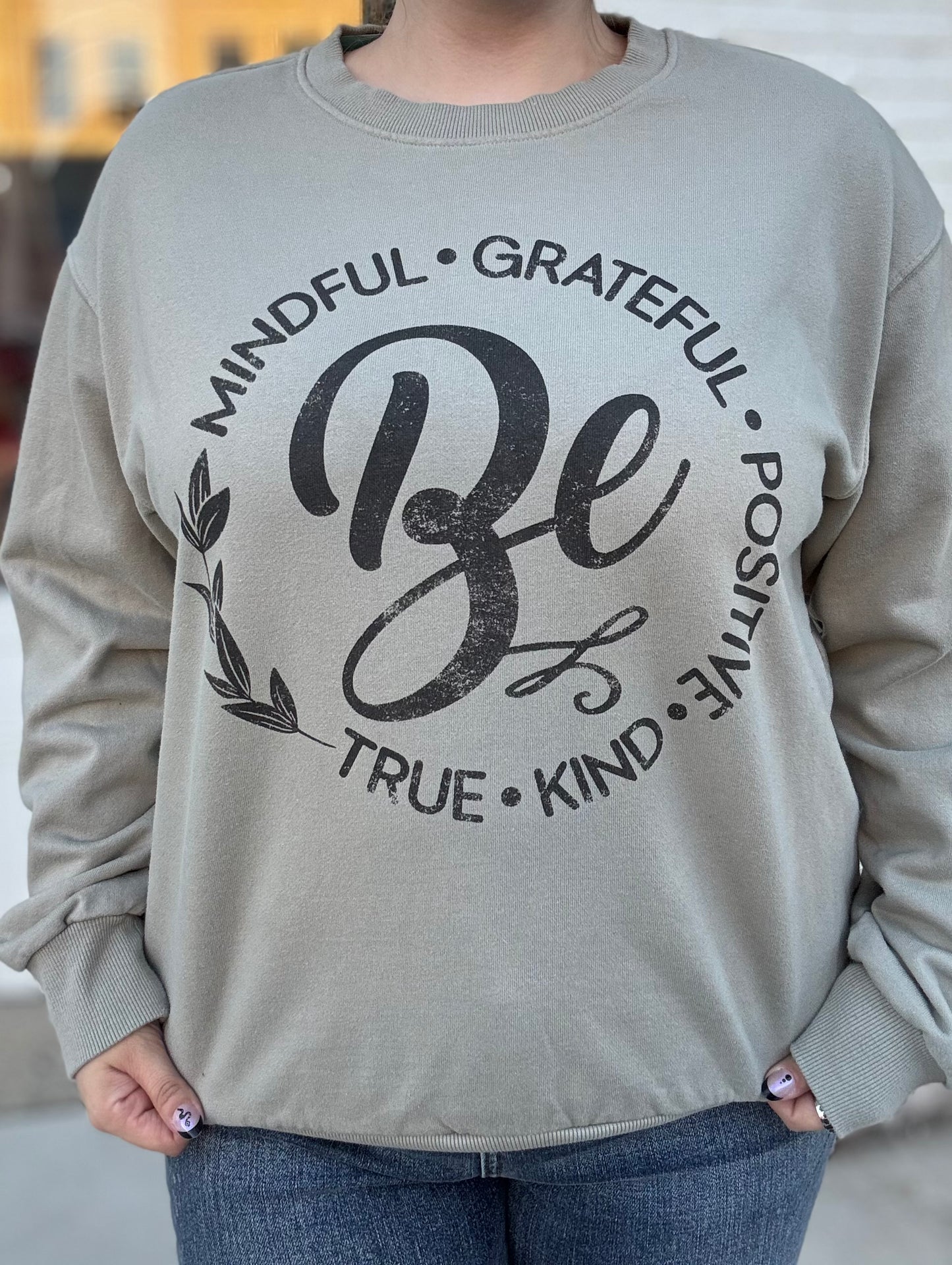 Be Sweatshirt