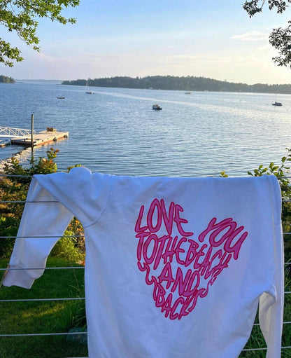 Love You To The Beach and Back ™️ 
Hoodie